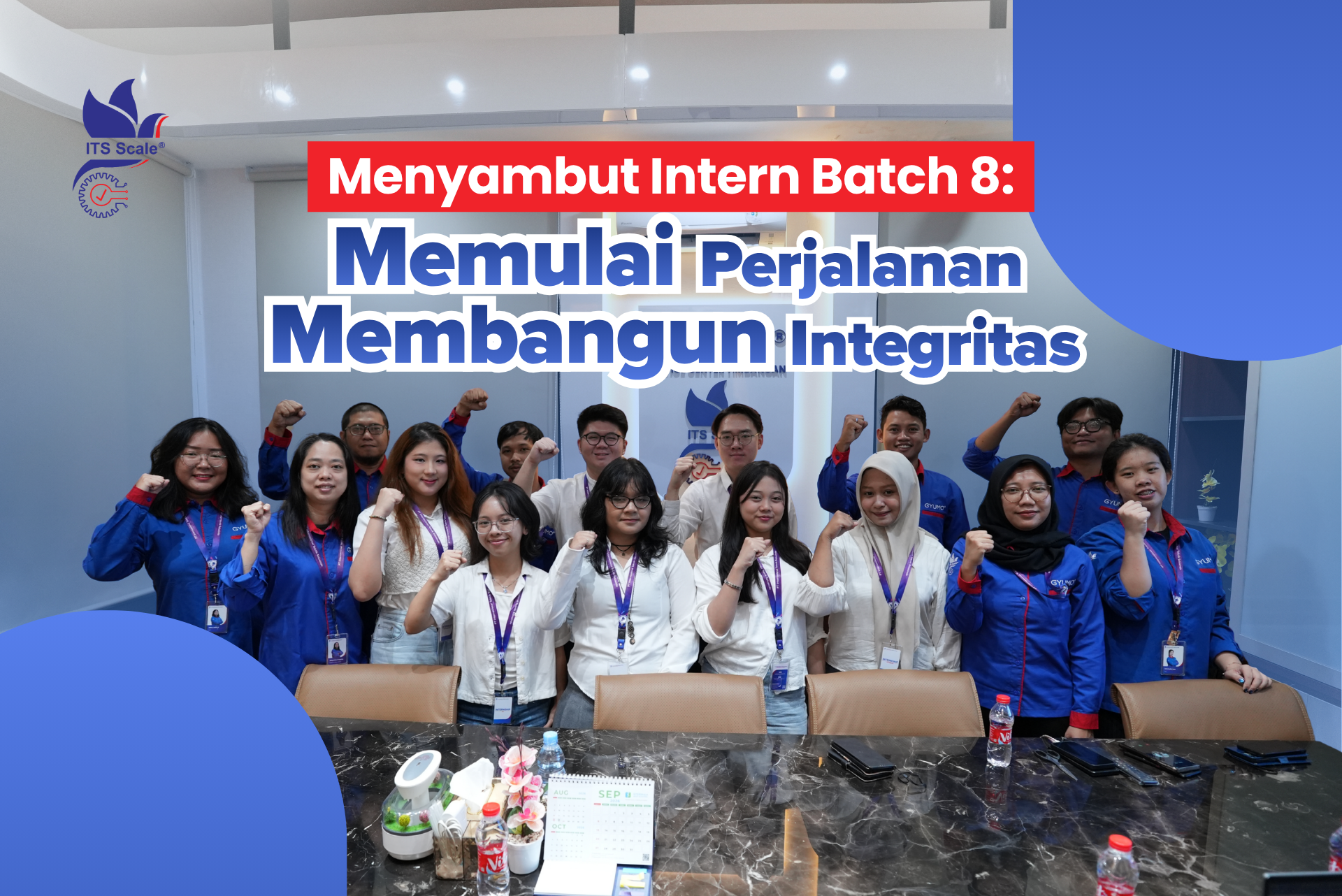 Menyambut Intern Batch 8: Memulai Perjalanan, Membangun Integritas